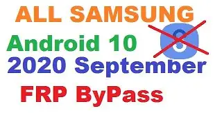 All SAMSUNG Android 10 FRP Bypass | APP NOT INSTALL FIXED | NO Smart Switch  | Security 1 sep 2020