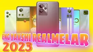 ENG YAXSHI 🔥🔥🔥REALME SMARTFONLARI 😱😱😱/ 2023 YILDA QAYSI REALME SMARTFONINI TANLAGAN MAQUL ???