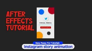 ! How to create a stunning Instagram story animation in After Effects using simple techniques