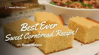 Get Ready For The Easiest Sweet Cornbread Recipe Ever