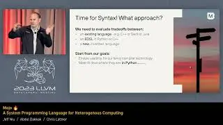 2023 LLVM Dev Mtg - Mojo 🔥: A system programming language for heterogenous computing