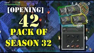 OPENING 42 PACKS OF SEASON 32 - Last Day On Earth: Survival