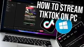 How To Stream To TikTok From PC (2024) - How to Go Live On Tiktok PC