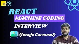 React Coding Interview Questions | React JS Interview | React JS machine coding round