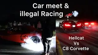 HELLCAT VS C8 CORVETTE, AND MORE ILLEGAL RACING 🔥🔥