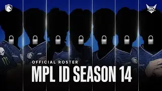 WE ARE ALL SET! OFFICIAL ROSTER TEAM LIQUID ID FOR MPL ID SEASON 14🤞💙