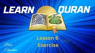 Learn Quran for Beginners | Qurani Qaida Lesson 6 Exercise | Basic Education