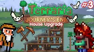 Terraria | House Upgrade!? #3 (Journeys End)