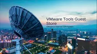 VMware Tools Guest Store