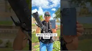 Which one took a better picture? 15 pro max vs Nikon 