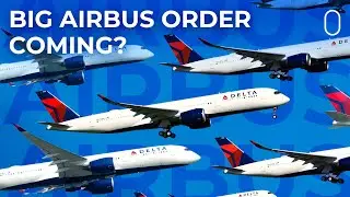 Reports Suggest Delta Air Lines May Order Airbus A350-1000s