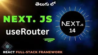 9. Next JS useRouter in Telugu