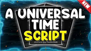 A Universal Time Script/Hack ROBLOX!! Auto Farm Atualizado - Funcionando 2022