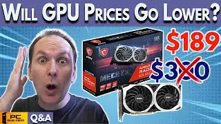 Will GPU Prices Go LOWER? Best CPU For Gaming? November Q&A