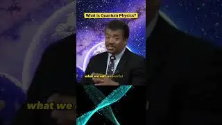 What is Quantum Physics⁉️ Neil deGrasse Tyson on #physics #quantum #science