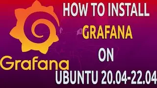 How To Install and Secure Grafana on Ubuntu