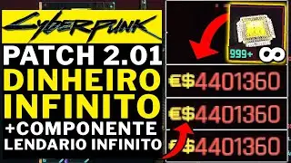 CYBERPUNK 2077 PHANTOM LIBERTY - PATCH 2.01 DINHEIRO INFINITO FACIL! + COMPENENTE LENDARIO INFINITO!