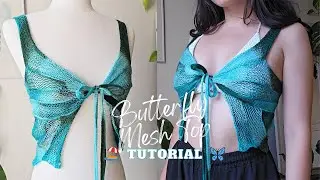 How to use Mesh Yarn to make a Butterfly Mesh Top