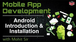 Android Development Tutorials for Beginners | Android - Introduction and Installation (Lecture - 0)