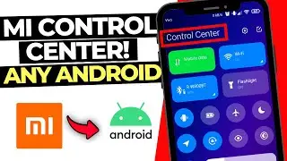 MIUI 12!! HOW TO SET MI CONTROL CENTER IN ANY ANDROID??