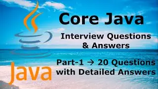 #1 - Core Java Interview Questions & Answers [MOST ASKED] |Tricky Java Questions| Part-1 | 1-3 Years