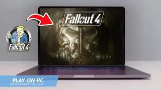 🔧FALLOUT 4: HOW TO DOWNLOAD & PLAY FALLOUT 4 ON PC / LAPTOP🔥(2024)