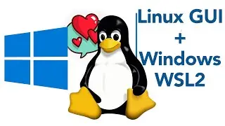 🇬🇧Installing and Testing Windows WSL2 with Linux GUI application | Running Linux on Windows 10