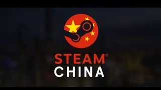 Steam expands client for Chinese users