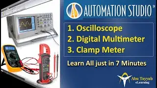 Learn oscilloscope, Multimeter and clamp meter in automation studio