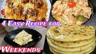 4 Easy  Recipes for Weekends Lunch and Dinner | New Recipes | weekend recipe ideas ❤️