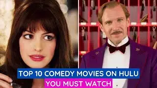 10 Best Comedy Movies on Hulu to Watch Right Now
