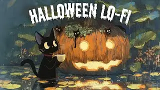 Halloween Lo-fi  | Chillhop  Mix for Study / Chillout / Focus / Relax