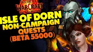 Isle of Dorn Non-Campaign Quests | World of Warcraft: The War Within (Beta)