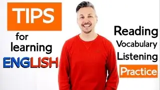 Lesson on TIPS on how to learn English (EXCELLENT tips to follow when learning ENGLISH !)