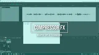 Adding Compression to a narration vocal track in Reaper