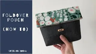 Learn How to Sew a Fantastic Beginner Friendly Foldover Pouch