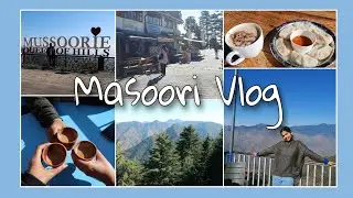 Is bar main masoori ache se ghoomi 😁🥰 Ye Sach me jannat hai 🥺 Dehradun Vlog Part - 3