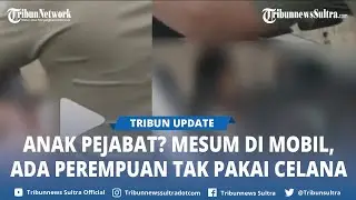 Video Viral Remaja Digrebek di Dalam Mobil Disebut Anak Pejabat, Ada Perempuan Sedang Pakai Celana