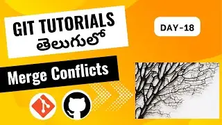 merge conflicts in git | merge conflict in telugu | git branches in telugu | git #git#csworldtelugu