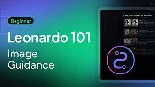 Leonardo 101: Image Guidance | Tutorial