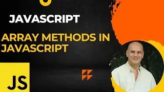 Javascript Array Methods