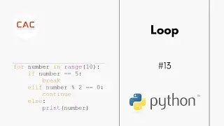 Loop - #13 Python 3 Tutorial