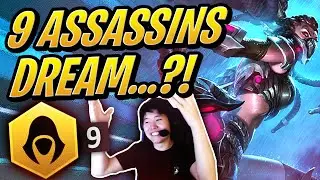 The 9 ASSASSINS DREAM..?!  | Teamfight Tactics | TFT |League of Legends Auto Chess