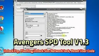 Unlock Frp, Flashing, Sim lock ,IMEI Repair Reset User lock Download Free Avengers SPD Tool V,1.3,