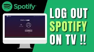 How to Log Out Spotify App on TV