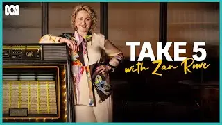 Official Trailer | Take 5 With Zan Rowe Season 3 | ABC iview