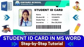 How to Create a Professional Student ID Card in Microsoft Word | Step-by-Step Tutorial (2025)