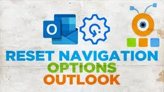 How to Reset Navigation Options in Outlook