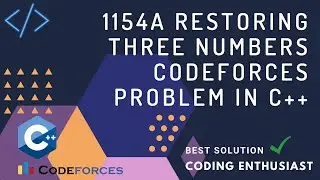 1154A Restoring Three Numbers codeforces problem in c++ | codeforces for beginners | codeforces