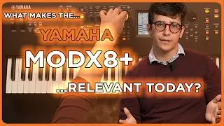 Is the Yamaha MODX8+  Still Relevant Today?